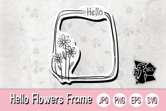 Hello Flower Frame Graphics for Crafts